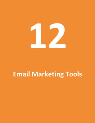 104
12
Email Marketing Tools
 