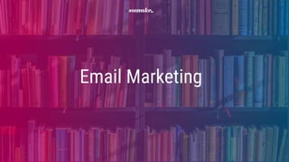 Email Marketing
 