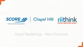 Email Marketing - Best Practices
 