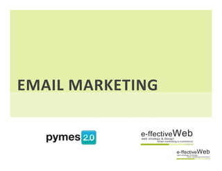 EMAIL MARKETING
 