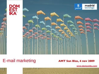 E-mail marketing AMT San Blas, 4 nov 2009  www.domestika.com 
