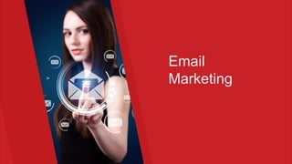 Email
Marketing
 