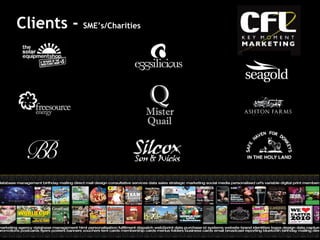 Clients -  SME’s/Charities 