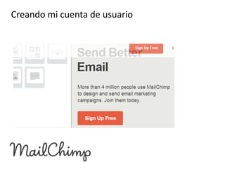 Creando mi cuenta de usuario

 