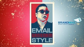 EMAIL
gangnam
STYLE
 