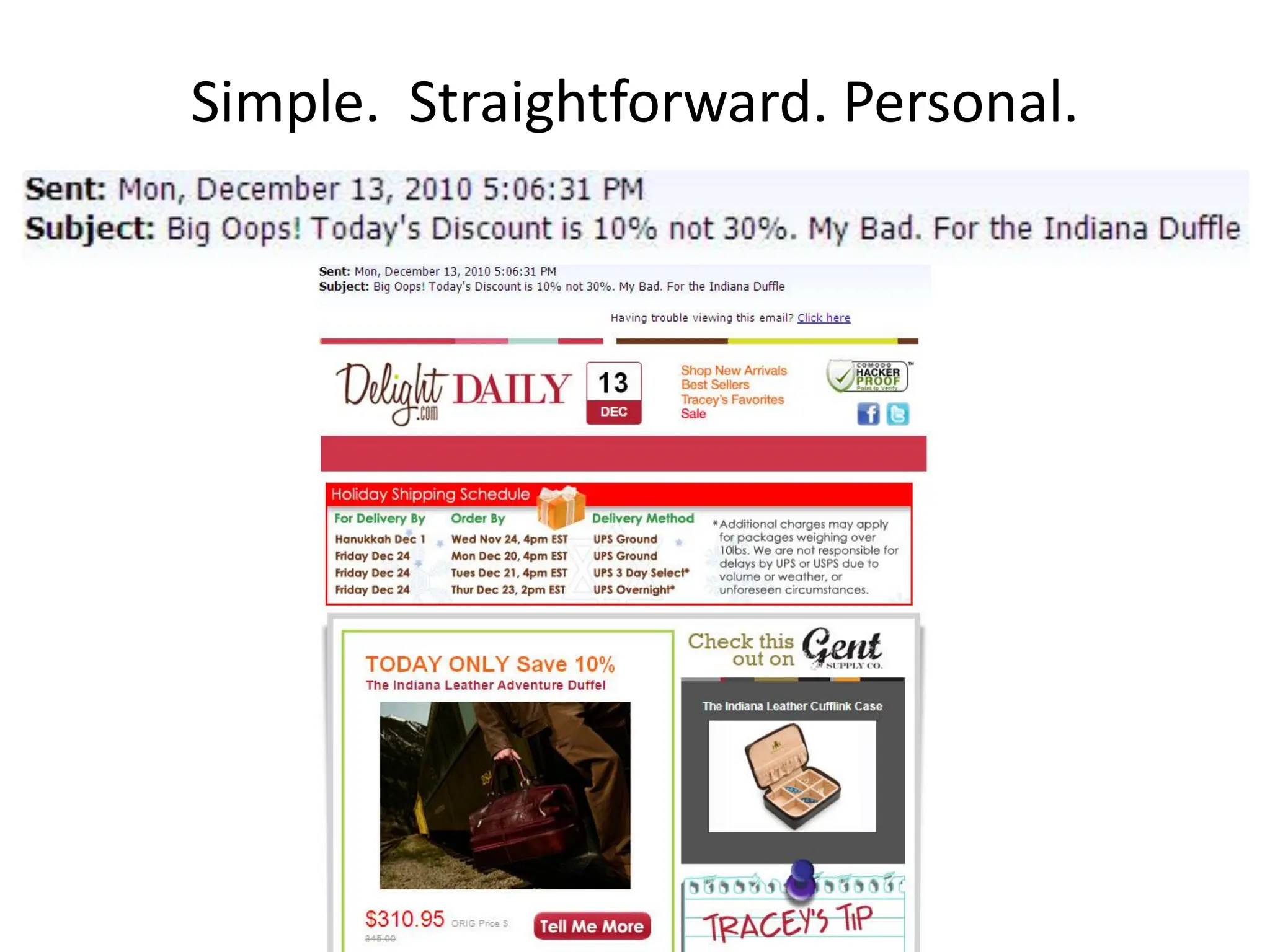 Simple. Straightforward. Personal.
 
