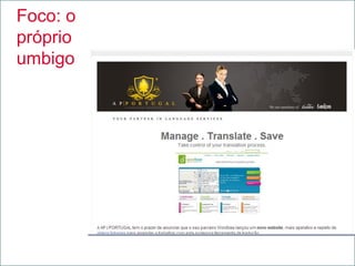 Foco: o
próprio
umbigo
 