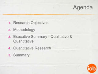 AgendaResearch ObjectivesMethodologyExecutive Summary - Qualitative & QuantitativeQuantitative ResearchSummary