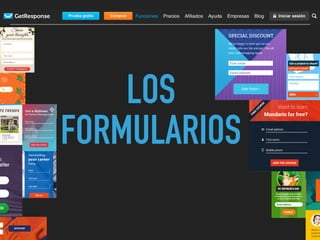 LOS
FORMULARIOS
 