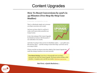 Content Upgrades
 