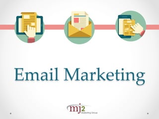 Email  Marketing  	
 