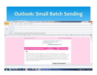 Outlook: Small Batch Sending 
 