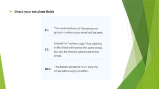  Check your recipient fields
 