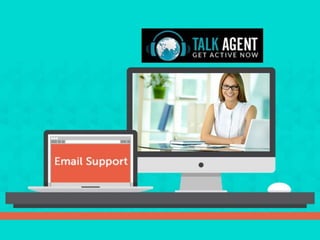 Email Support from Talk Agent