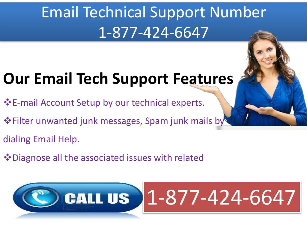 Email technical support phone number 1 877 424 6647