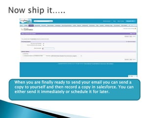 When you are finally ready to send your email you can send a
copy to yourself and then record a copy in salesforce. You ca...