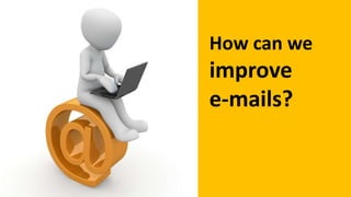 e-mail
tips
 