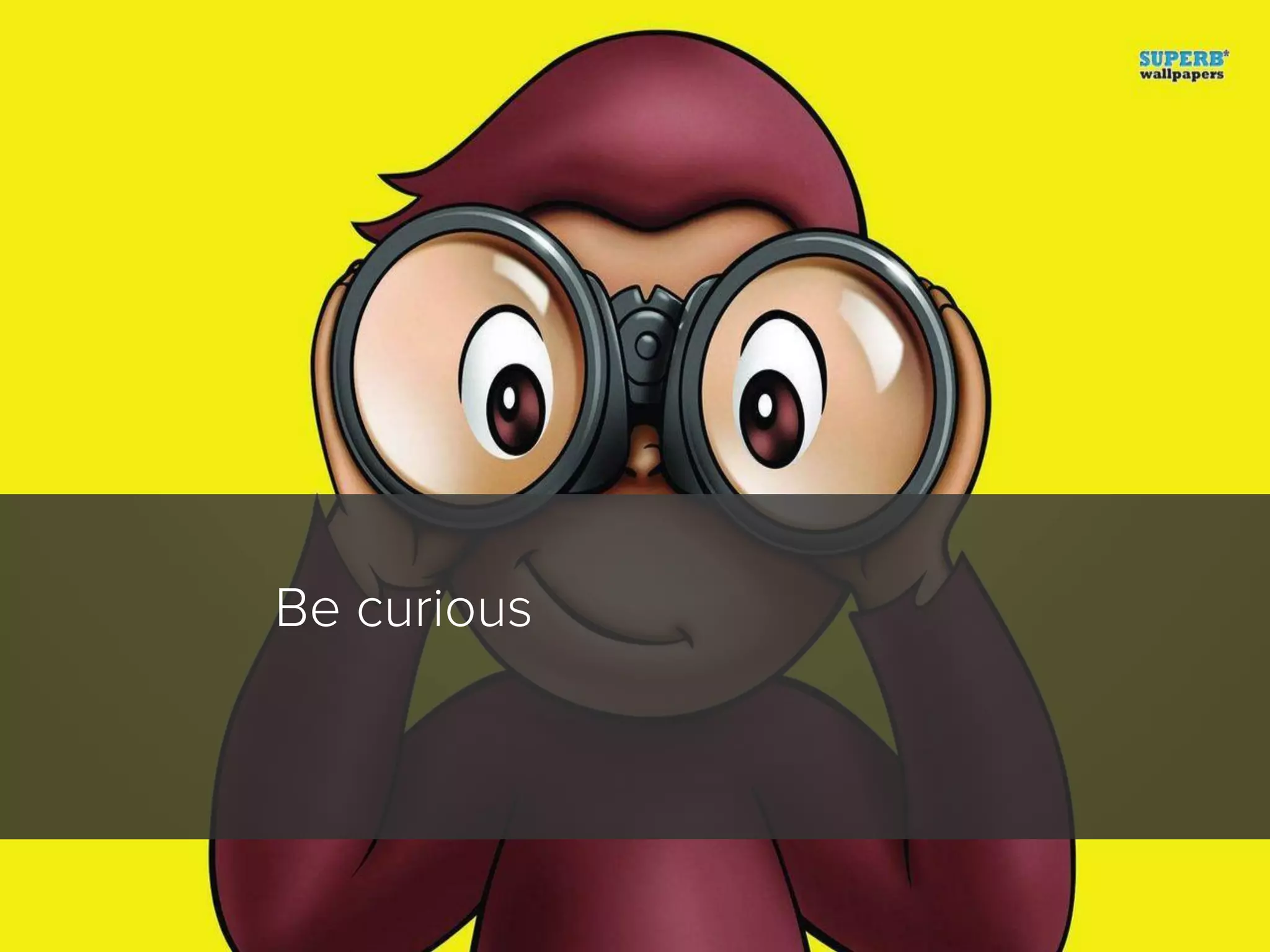 WHAT IS A
KEYWORD?

Be curious

PERSPECTIVE:
Consumer/
Prospect

 