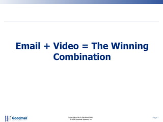 Email + Video = The Winning Combination 