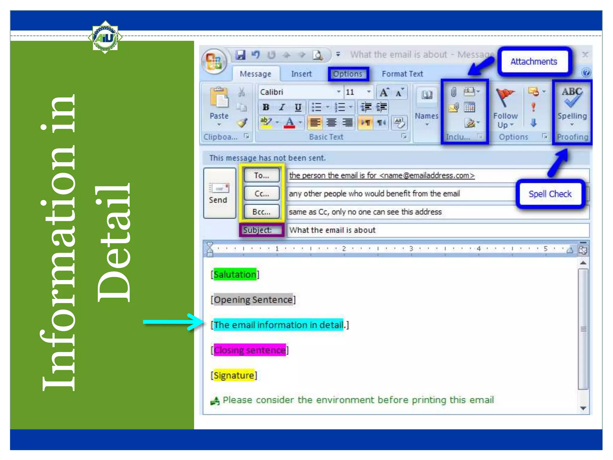 Parts of an Email
Informationin
Detail
 