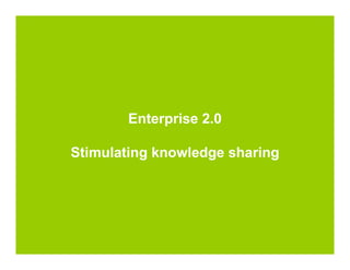 What Is Enterprise 2.0?




    Enterprise 2.0 is the use of
 emergent social software platforms
        within companies,...