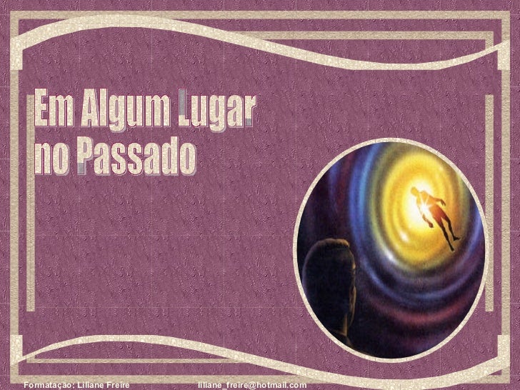 Tradução Da Música Em Algum Lugar Do Nosso Passado