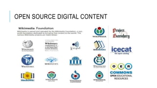 OPEN SOURCE DIGITAL CONTENT
 