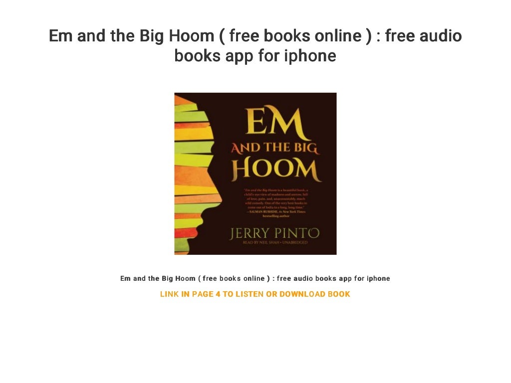 Em and the big hoom free books online free audio books app for iphone