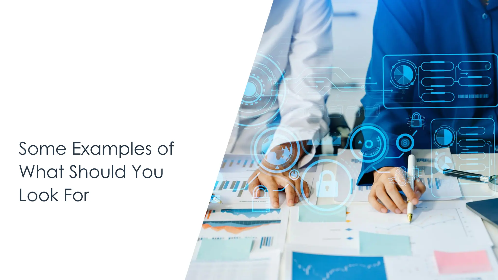 @ema_research
| @ema_research
Some Examples of
What Should You
Look For
 