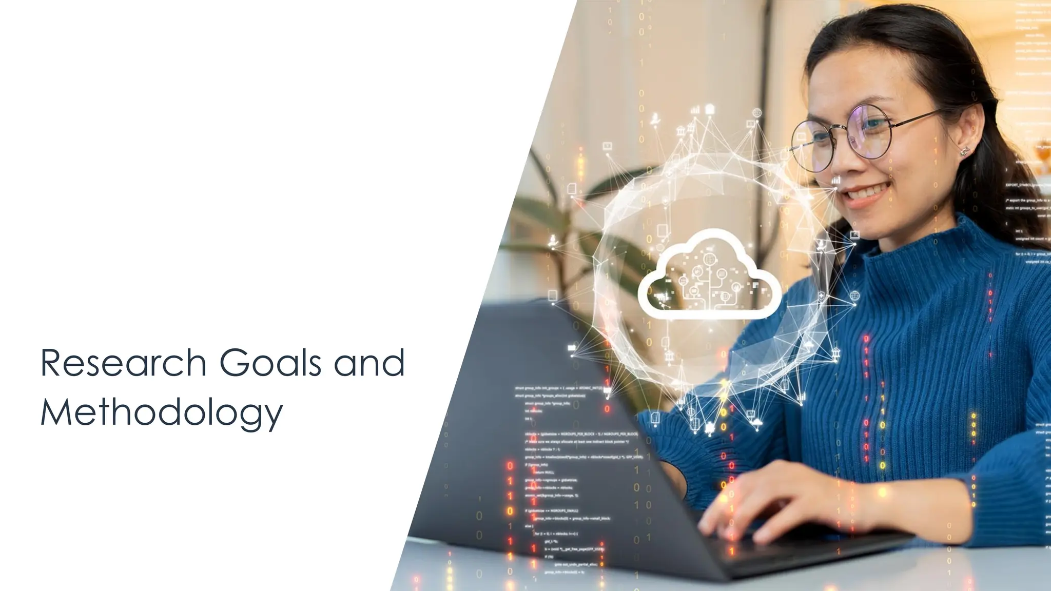 @ema_research
| @ema_research
Research Goals and
Methodology
 