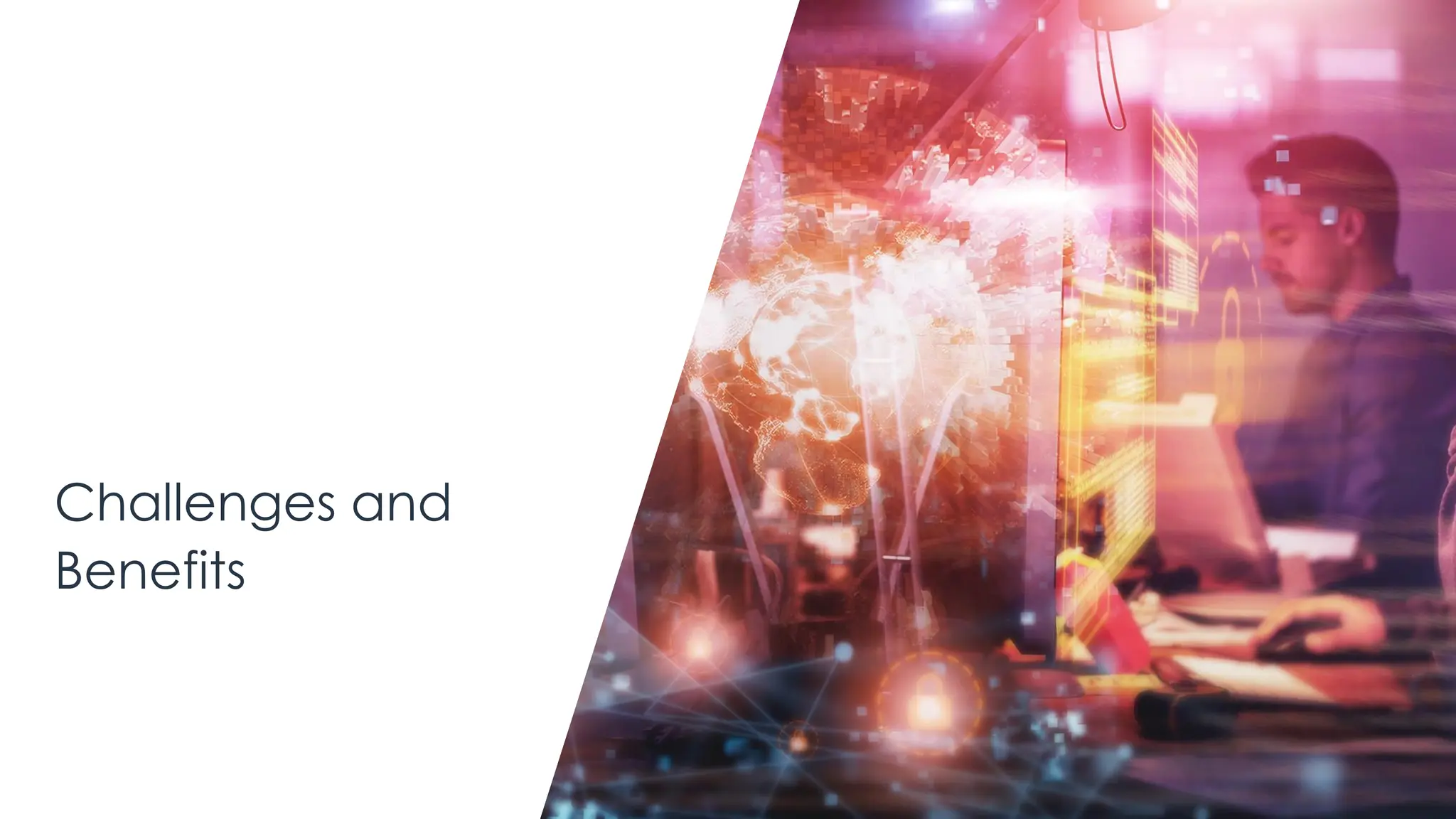 | @ema_research
Challenges and
Benefits
 