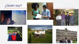 8
¿Quién soy?
 