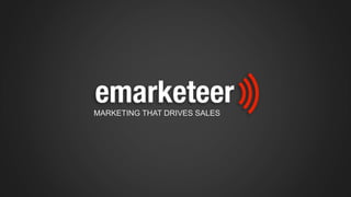 MARKETING THAT DRIVES SALES
 
