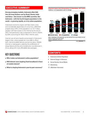 INDONESIA ONLINE: A DIGITAL ECONOMY EMERGES, FUELED BY CHEAP MOBILE HANDSETS	 ©2013 EMARKETER INC. ALL RIGHTS RESERVED	2
E...
