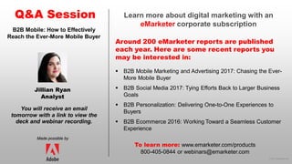 © 2017 eMarketer Inc.
Learn more about digital marketing with an
eMarketer corporate subscription
Around 200 eMarketer rep...