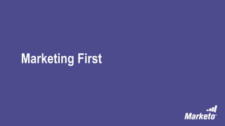 Marketing First
 