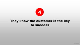 © 2017 eMarketer Inc.
They know the customer is the key
to success
4
 