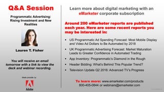 © 2016 eMarketer Inc.
Learn more about digital marketing with an
eMarketer corporate subscription
Around 200 eMarketer rep...