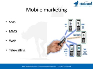 Mobile marketingSMSMMSWAPTele-calling