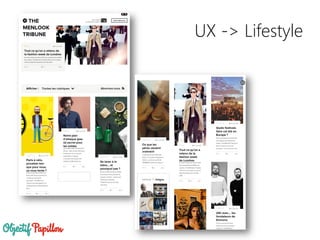 UX -> Lifestyle
 
