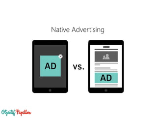 Native Advertising
 