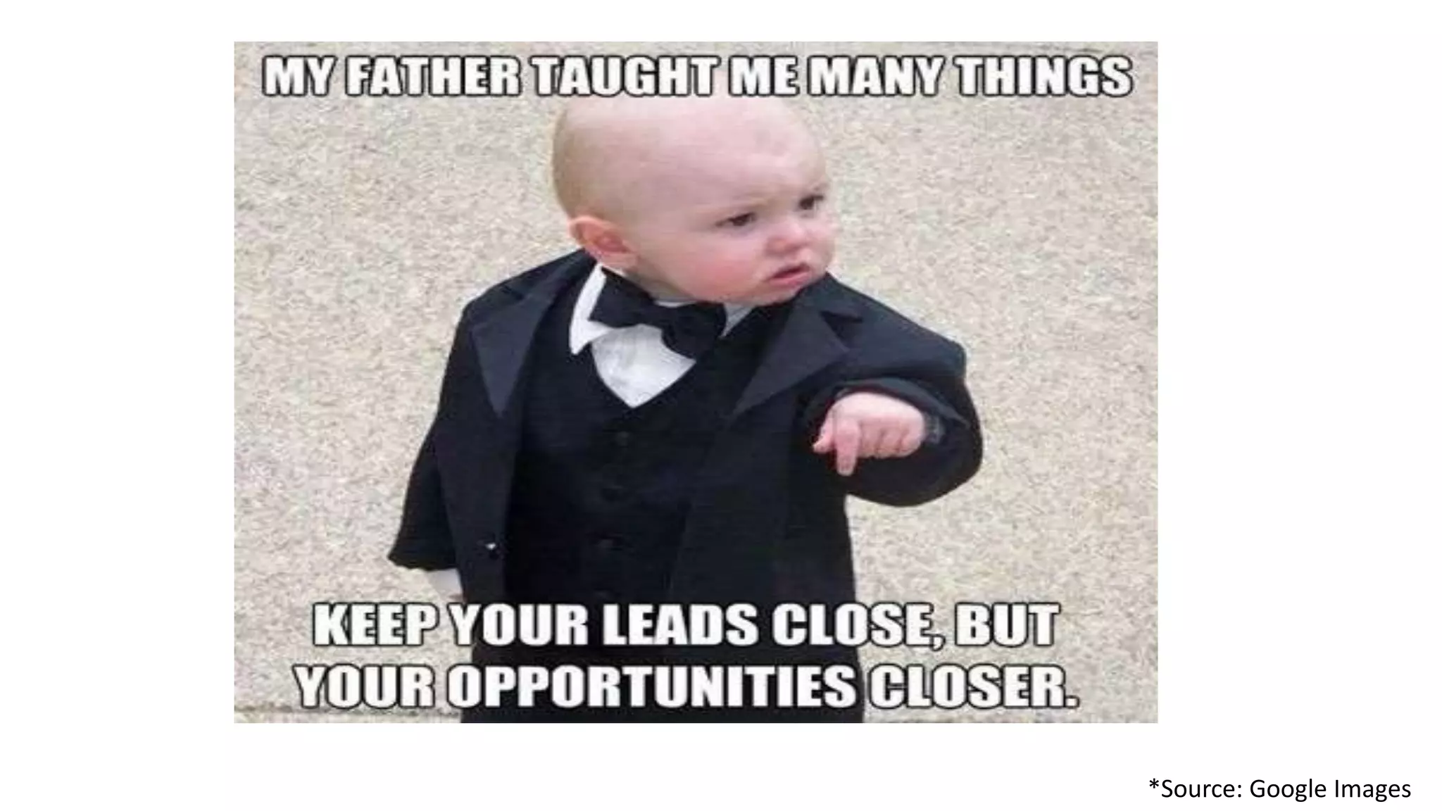 *Source: Google Images
 