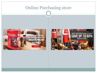 Online Purchasing store
 