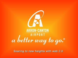 Soaring to new heights with web 2.0 