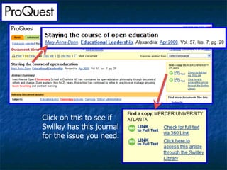 Click on this to see if Swilley has this journal for the issue you need. 