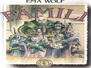 Ema wolf   famili