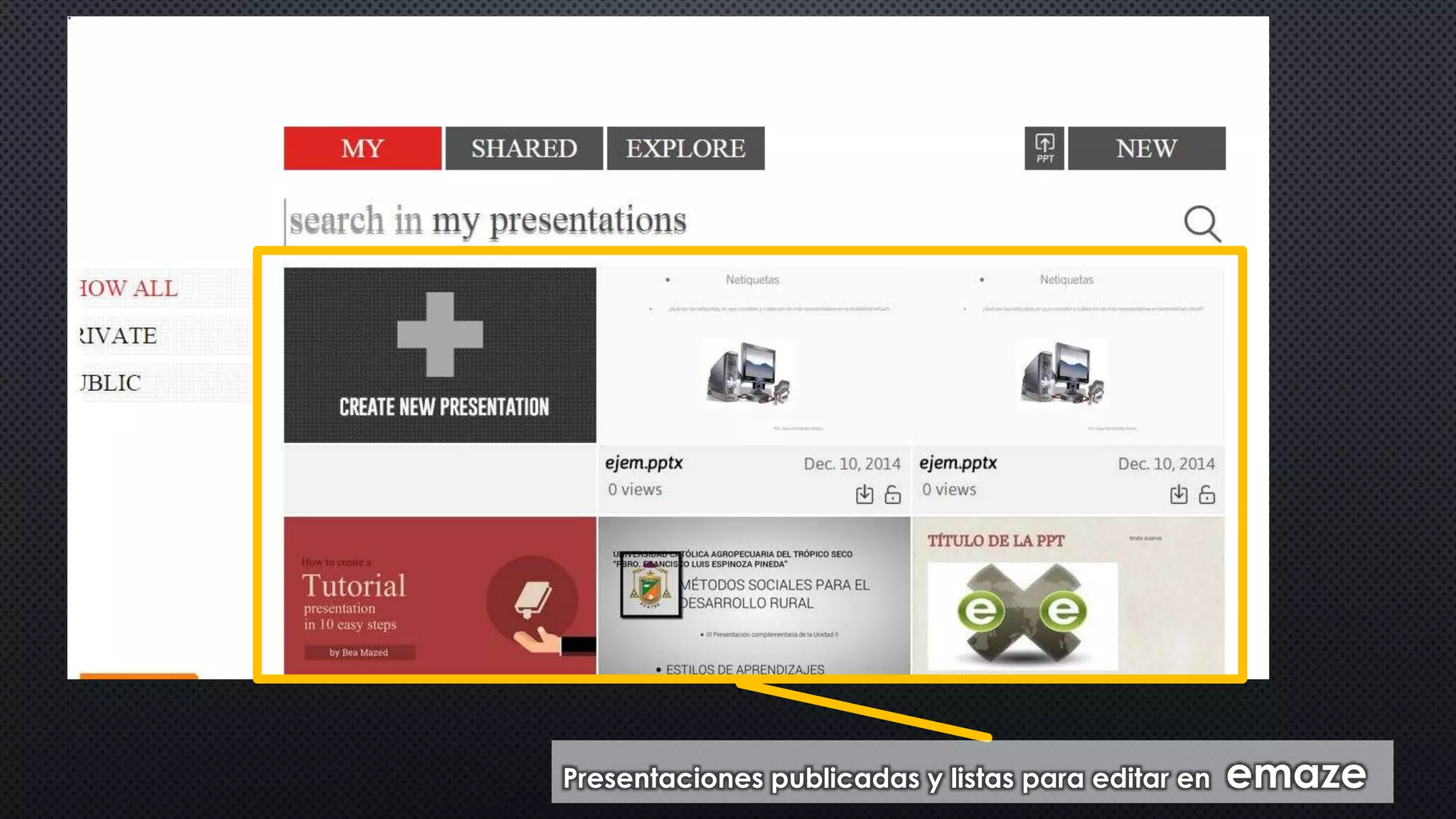 Presentaciones publicadas y listas para editar en emaze 
 