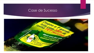 Case de Sucesso
 