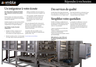 Un intégrateur à votre écoute 
Nos clients dans le domaine de l’emballage conduisent rarement leurs projets seuls. 
Travail en équipe, sous-traitance pour la fabrication, échanges avec des partenaires technologiques constituent une règle d’or. 
Souhaitant répondre aux enjeux du bureau d’études étendu, Axemble propose des outils et services complémentaires à vos logiciels d’ingénierie. 
myCADplace, la place de projet collaborative 
• 
Echangez vos fichiers : partagez tous vos fichiers avec vos clients, partenaires et sous-traitants sur un espace disque de 25 Go. 
• 
Présentez un projet, un devis : vos avant-projets 3D en ligne, depuis n’importe quel appareil, PC, tablette ou smartphone. Sans aucun plugin, la 3D s’affiche directement dans le navigateur web. 
• 
Gérez vos projets : travaillez à plusieurs avec vos collaborateurs internes ou externes, de façon sécurisée, sur un même projet CAO 3D. Manipulez la CAO : mesures, coupes, annotations… 
Dans votre démarrage d’activité, comme pour la péréniser, toutes vos équipes ne peuvent pas forcément avoir accès au logiciel de conception. 
Elles doivent cependant accéder facilement aux contenus 3D des projets. 
myCADplace offre cette possibilité : c’est un véritable espace de partage et de collaboration disponible 24/24h , 7/7jrs. 
En savoir plus sur myCADplace 
Répondre à vos besoins 
Des services de qualité 
Axemble dispose d’une équipe dimensionnée pour traiter plus de 12 000 appels par an et met à votre disposition un service support réactif pour traiter l’ensemble de vos demandes de support. Ce dernier est accessible via une simple connexion Internet ou par téléphone. 
Simplifiez votre quotidien 
Axemble a développé, en collaboration avec ses clients, un ensemble d’utilitaires autour de SOLIDWORKS. Ces développements s’articulent sur 3 axes principaux : 
- Gagner en productivité sur les tâches fastidieuses et répétitives 
- Améliorer et optimiser des fonctionnalités existantes dans SOLIDWORKS 
- Ajouter de nouvelles fonctionnalités «métiers» dans SOLIDWORKS 
8000 utilisateurs, dans 2500 sociétés utilisent quotidiennement nos utilitaires. 
La conception est collaborative et innovante. 
Nos clients disposent ainsi d’un annuaire regroupant les autres utilisateurs afin de pouvoir faire sous-traiter leur fabrication ou trouver des partenaires technologiques pour leurs projets. 
 