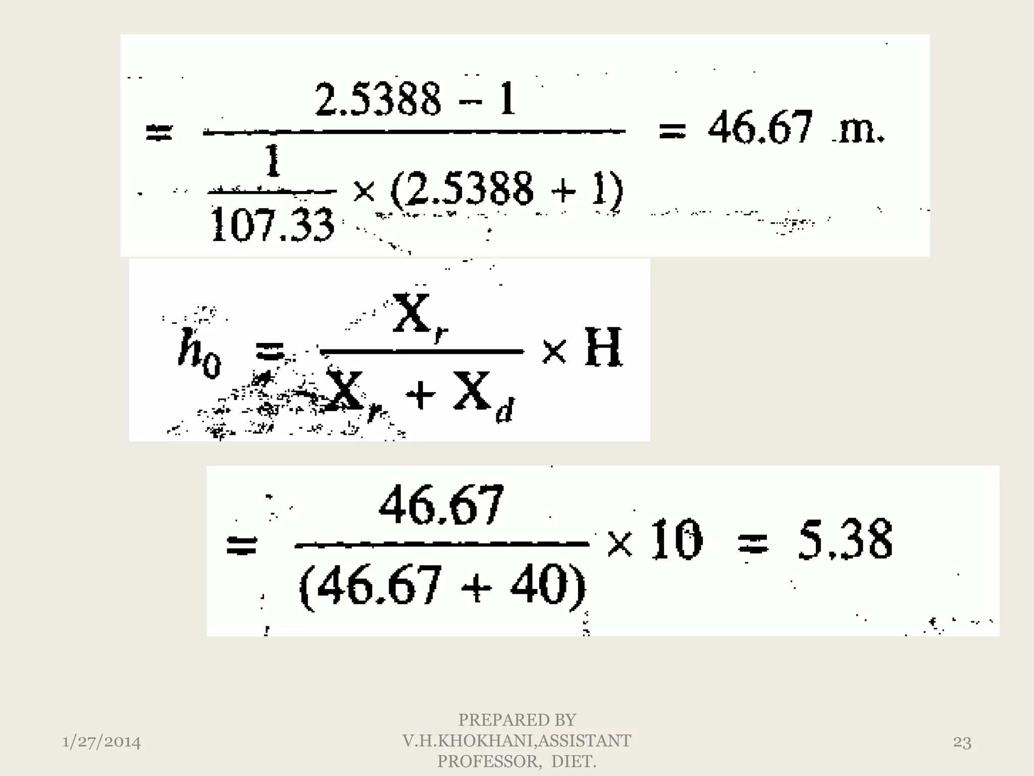1/27/2014

PREPARED BY
V.H.KHOKHANI,ASSISTANT
PROFESSOR, DIET.

23

 